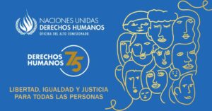 75 aniversario de la declaración de los Derechos Humanos