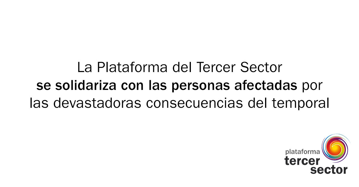 Plataforma Tercer Sector se solidariza con los afectados de la DANA